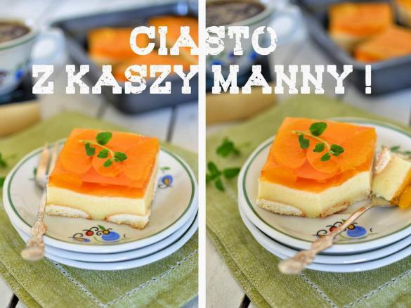 Ciasto z kaszy mannej