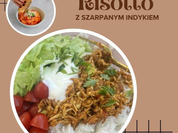 Risotto z szarpanym indykiem (2 porcje)