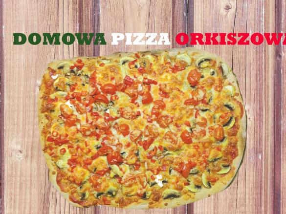 Najlepsza, domowa pizza orkiszowa